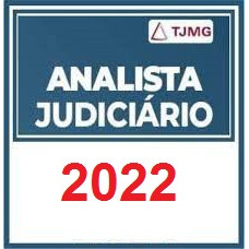 TJ MG - Tribunal de Justiça do Estado de Minas Gerais - Analista Judiciário (Classe C) -   (Pós-Edital)