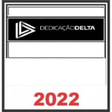 DELEGADO GOIÁS DEDICAÇAÕ DELTA 2022